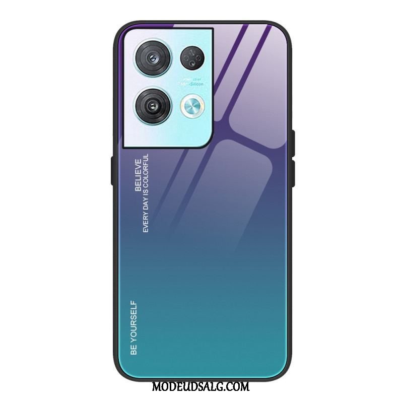 Cover Oppo Reno 8 Hærdet Glas Vær Dig Selv