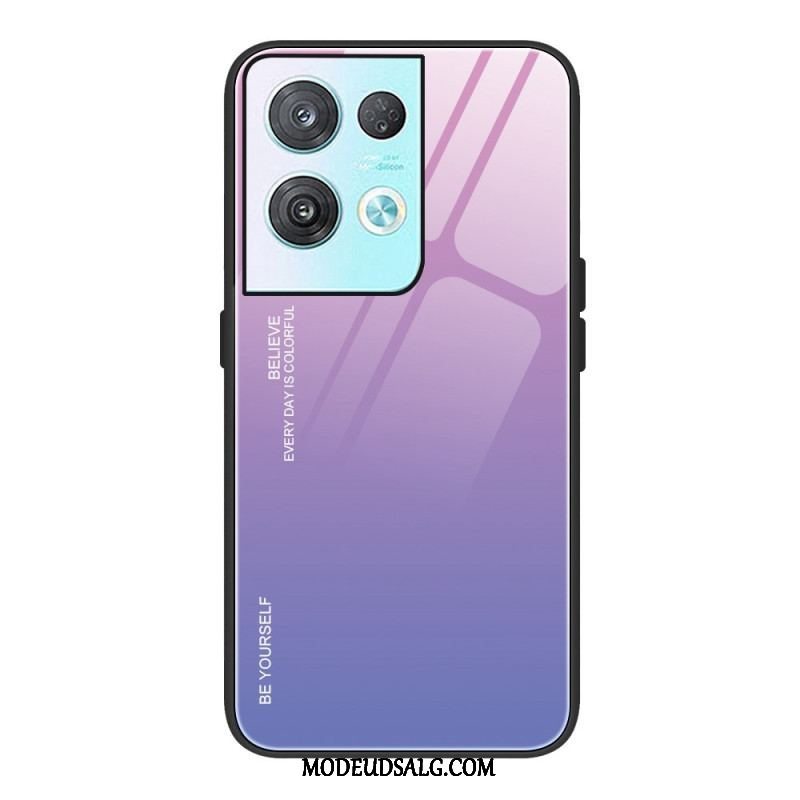 Cover Oppo Reno 8 Hærdet Glas Vær Dig Selv