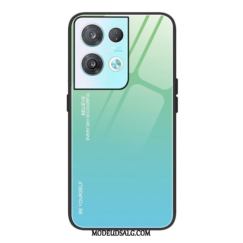 Cover Oppo Reno 8 Hærdet Glas Vær Dig Selv