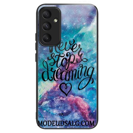 Cover Samsung Galaxy A55 5g Telefon Etui Stop Aldrig Med At Drømme Hærdet Glas